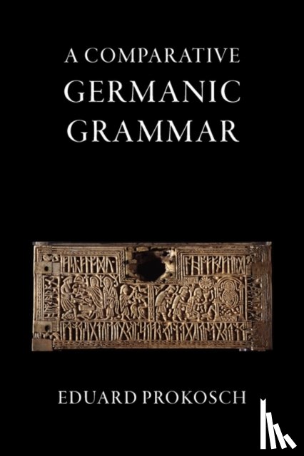 Prokosch, Eduard - A Comparative Germanic Grammar