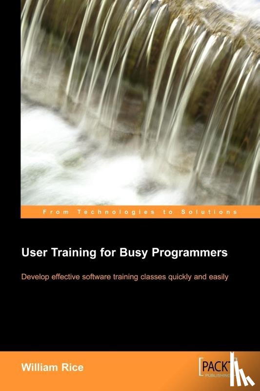 Rice, William - User Training for Busy Programmers