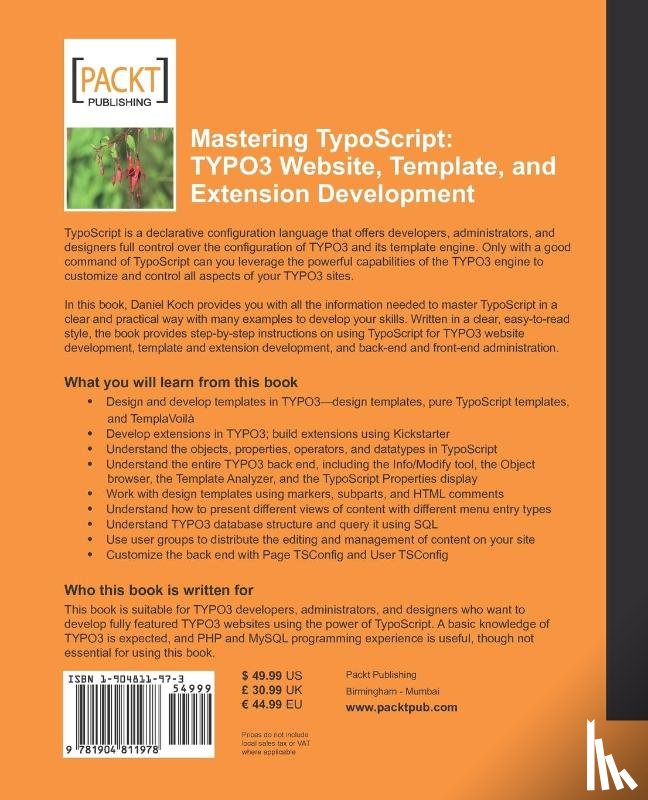 Koch, Daniel - Mastering TypoScript: TYPO3 Website, Template, and Extension Development