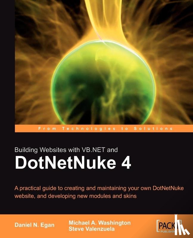 Egan, Daniel N., Washington, Michael, Valenzuela, Steve - Building Websites with VB.NET and DotNetNuke 4