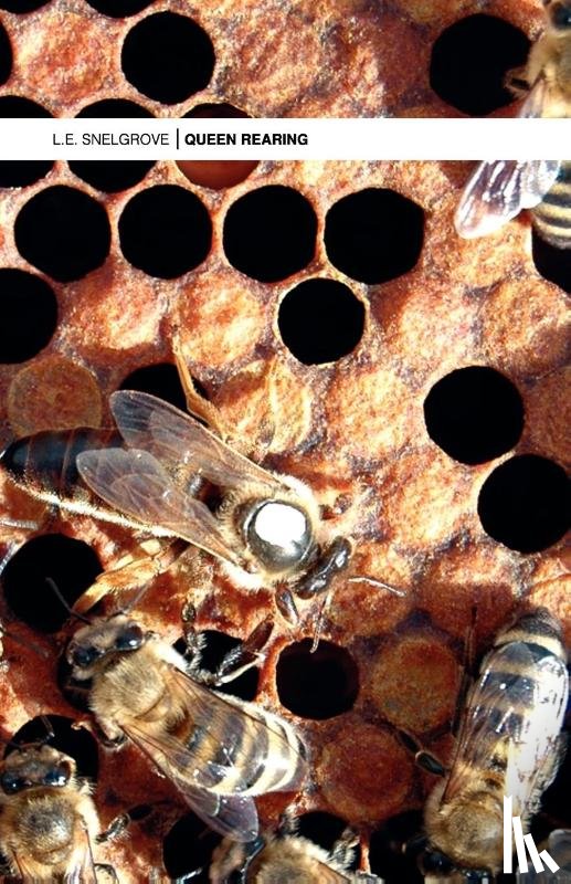 Snelgrove, Louis - Queen Rearing