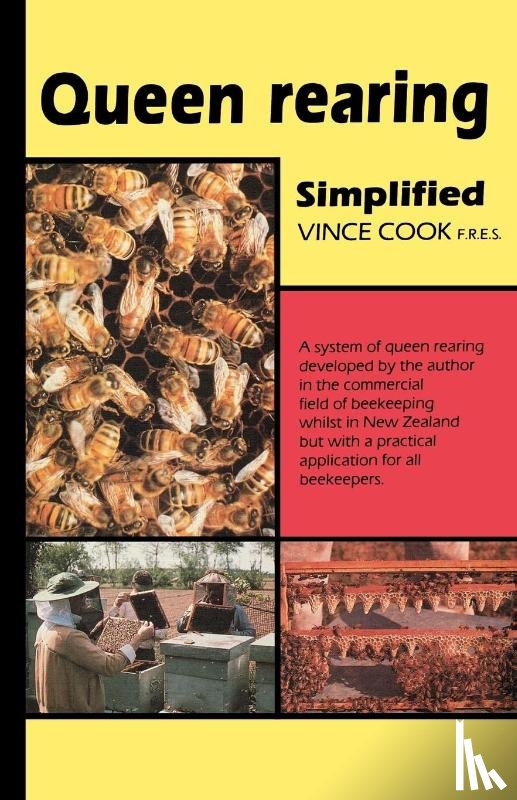 Cook, Vince - Queen Rearing Simplified