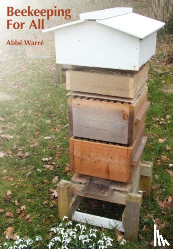 Warre, Abbe Aemile - Beekeeping For All