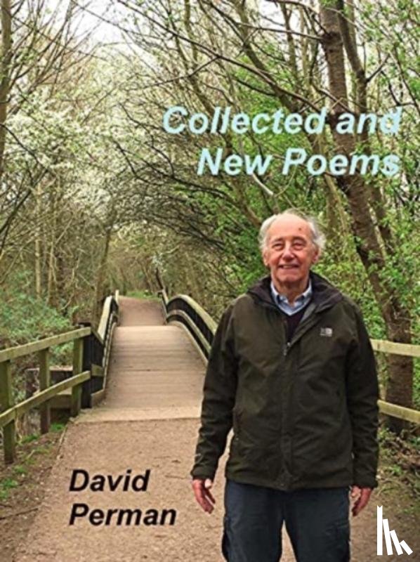 Perman, David - Collected and New Poems