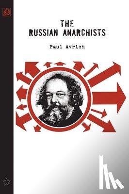 Avrich, Paul - The Russian Anarchists
