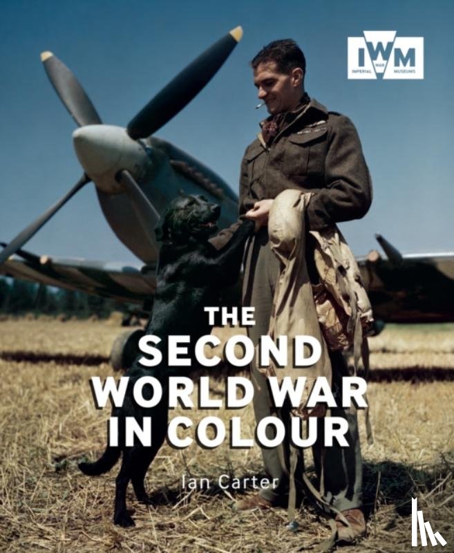 Carter, Ian - The Second World War in Colour