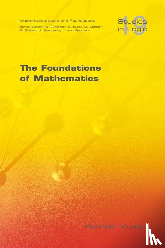 Kunen, Kenneth - The Foundations of Mathematics