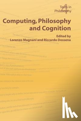  - Computing, Philosophy and Cognition