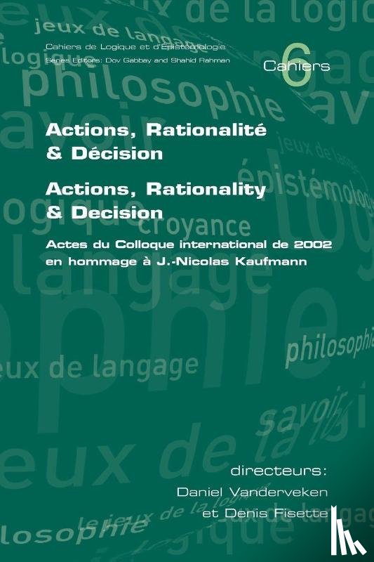 - Actions, Rationalite and Decision. Actions, Rationality and Decision