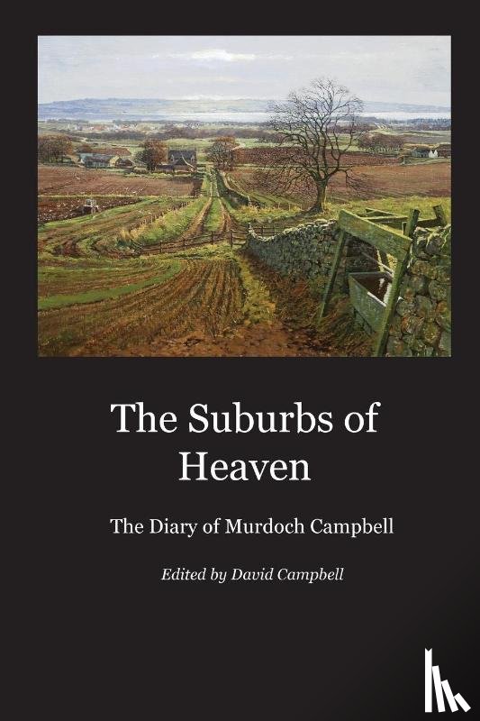 Campbell, Murdoch - The Suburbs of Heaven