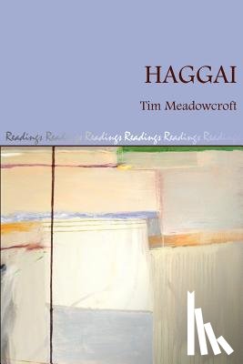 Meadowcroft, Timothy J. - Haggai