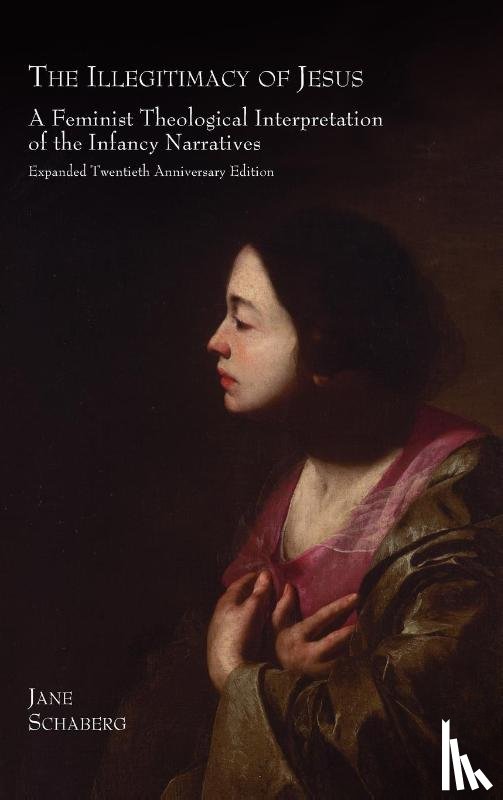 Schaberg, Jane - The Illegitimacy of Jesus