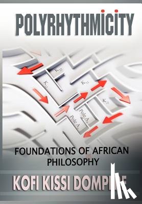 Dompere, Kofi - Polyrhythmicity