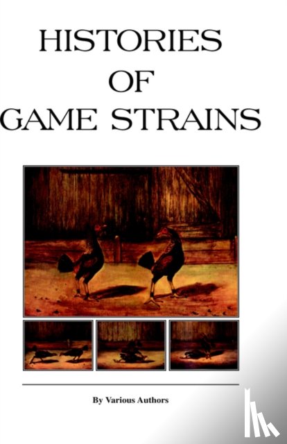 Various - Histories Of Game Strains (History Of Cockfighting Series)