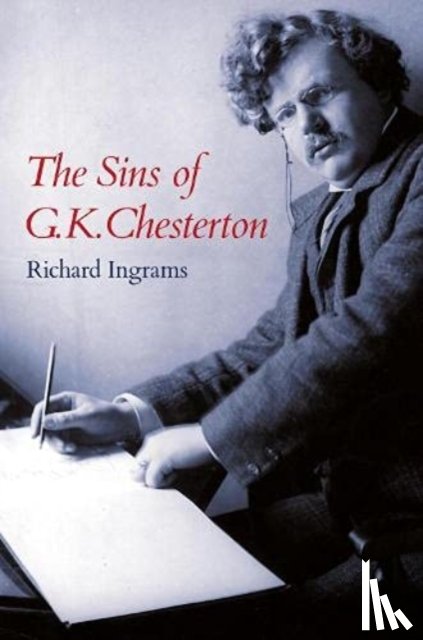 Ingrams, Richard - The Sins of G K Chesterton