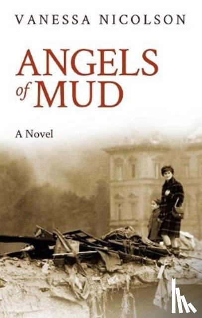 Nicolson, Vanessa - Angels of Mud