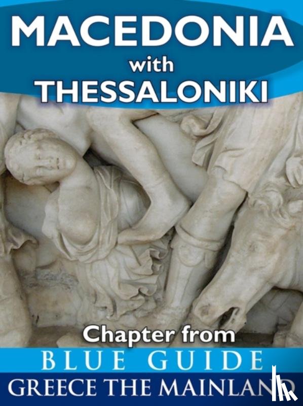 Marker, Sherry, Pettifer, James - Blue Guide Greece the Mainland