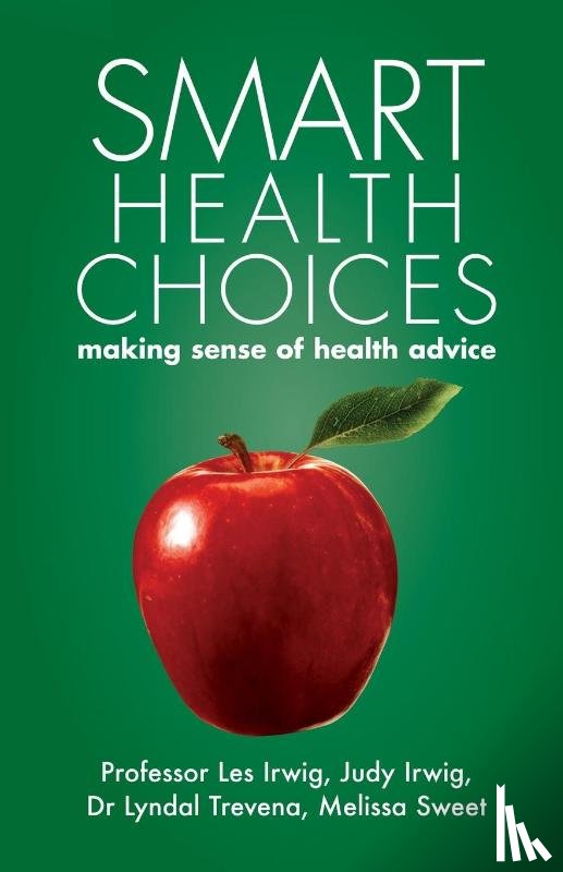 Irwig, Les, Irwig, Judy, Sweet, Melissa, Trevena, Lyndal - Smart Health Choices