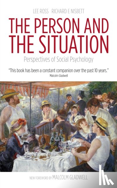 Ross, Lee, Nisbett, Richard E. - The Person and the Situation