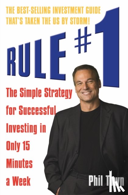 Town, Phil - Rule #1