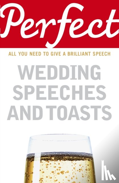 Davidson, George - Perfect Wedding Speeches and Toasts