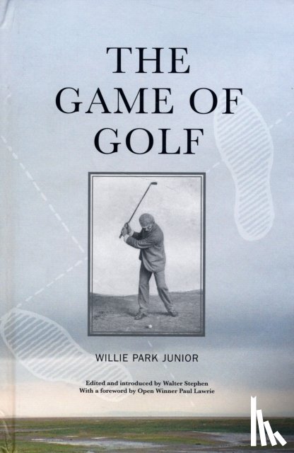 Park Junior, Willie - The Game of Golf