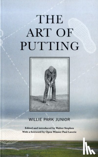 Park Jr., Willie - The Art of Putting