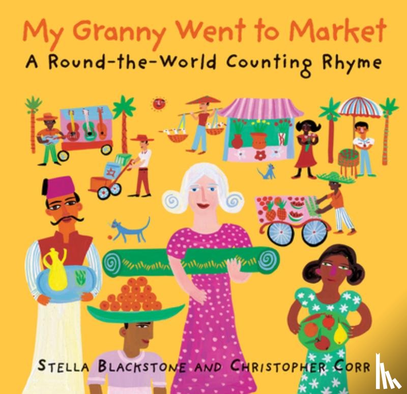 Blackstone, Stella - My Granny went to Market