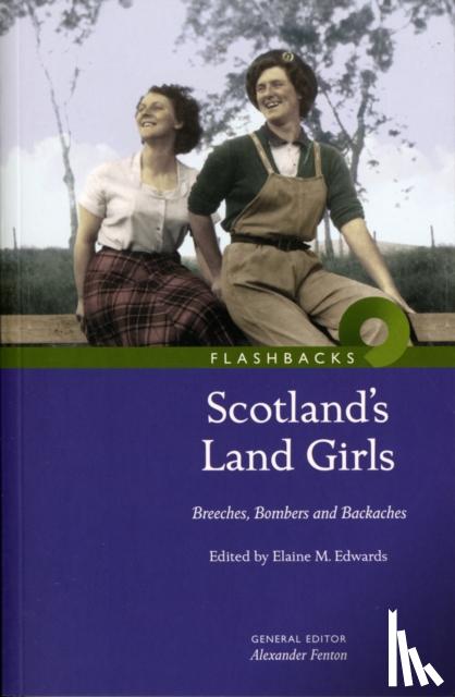  - Scotland's Land Girls