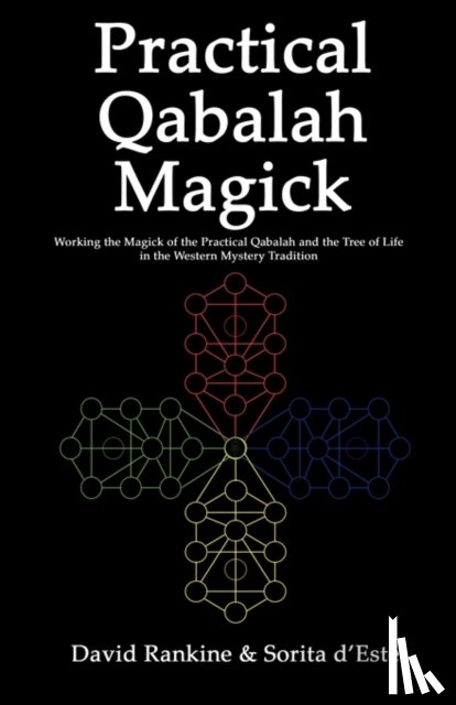 Rankine, David, D'Este, Sorita - Practical Qabalah Magick