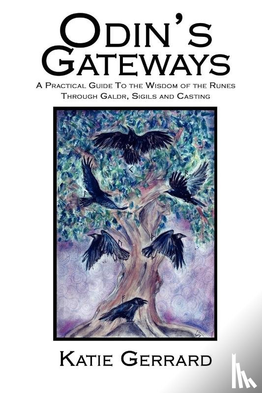 Gerrard, Katie - Odin's Gateways