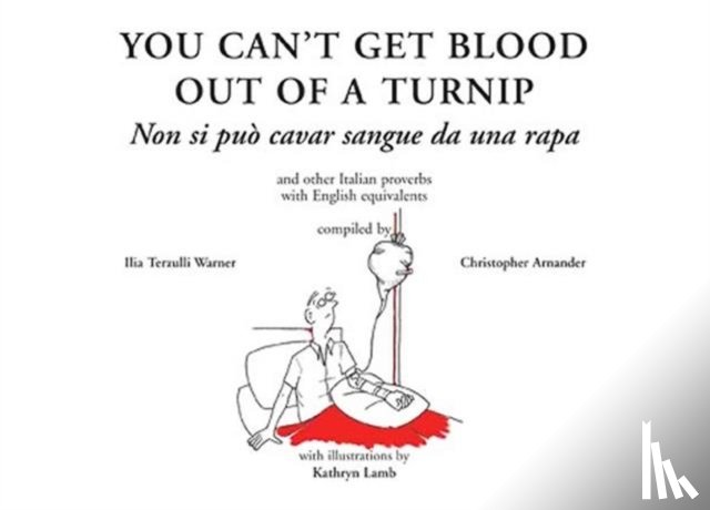 Warner, Ilia - You Can't Get Blood Out of a Turnip