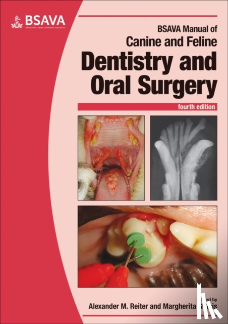  - BSAVA Manual of Canine and Feline Dentistry and Oral Surgery