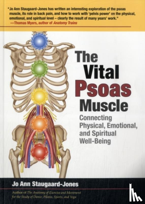 Staugaard-Jones, Jo Ann - The Vital Psoas Muscle