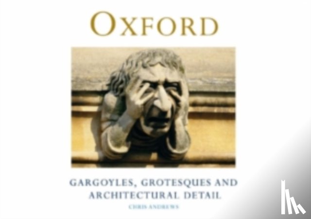 Andrews, Chris - Oxford Gargoyles