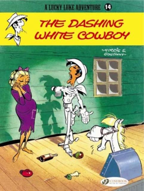 Morris & Goscinny - Lucky Luke 14 - The Dashing White Cowboy