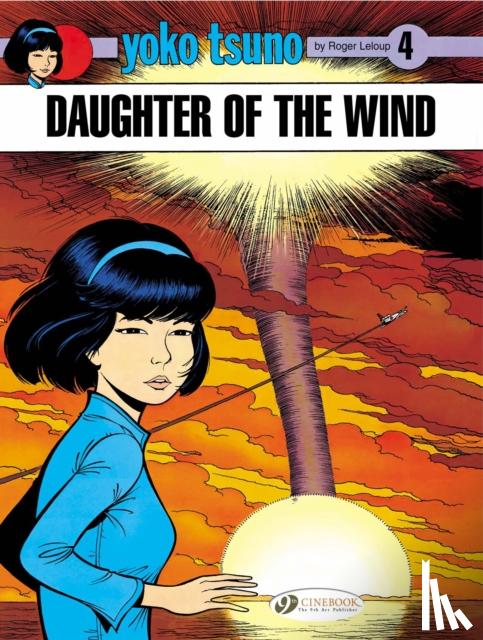 Leloup, Roger - Yoko Tsuno 4 - Daughter of the Wind