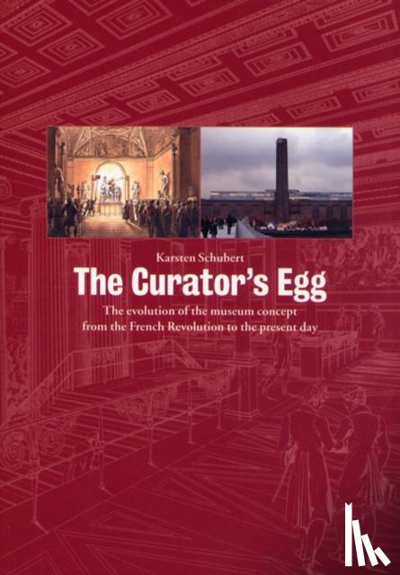 Schubert, Karsten - The Curator's Egg