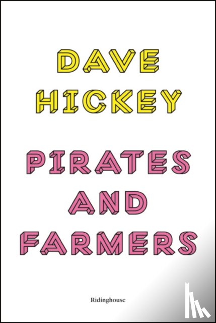 Hickey, Dave - Pirates and Farmers