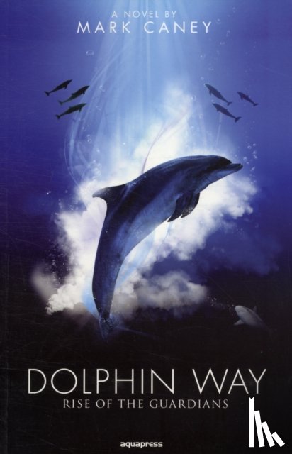 Caney, Mark - Dolphin Way