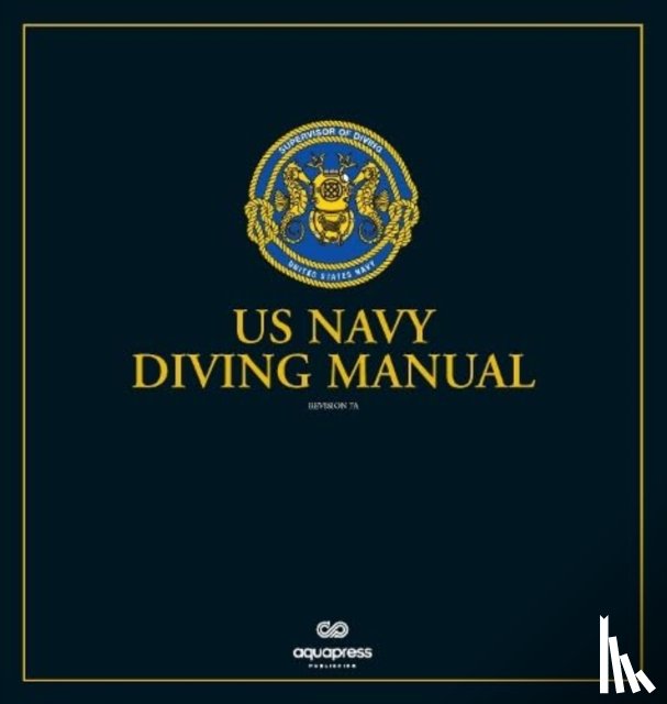 Naval Sea Systems Command - The US Navy Diving Manual