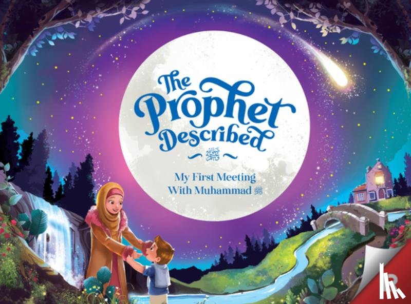 Khatri, Zaheer - The Prophet Described (2nd edition)