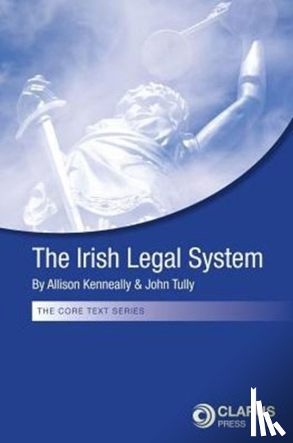Kenneally, Allison, Tully, John - The Irish Legal System
