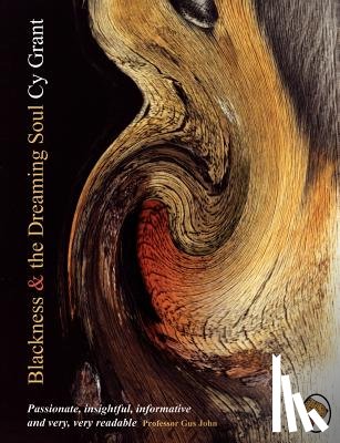 Grant, Cy - Blackness and the Dreaming Soul