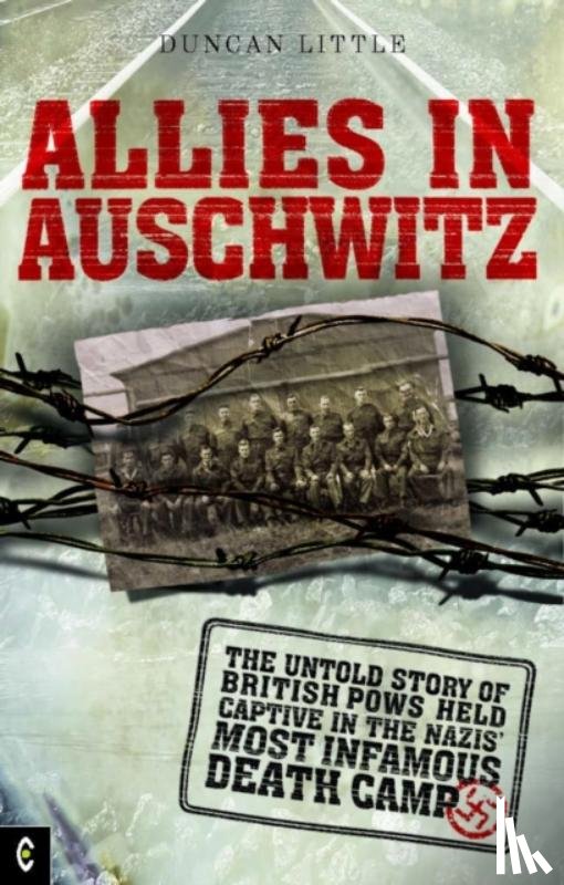 Little, Duncan - Allies in Auschwitz
