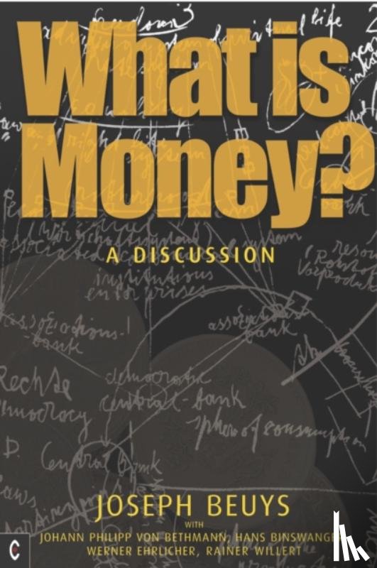 Beuys, Joseph, Rosch, Ulrich - What is Money?