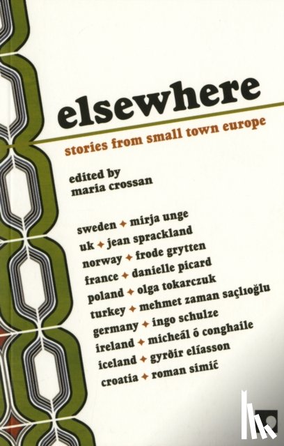 Tokarczuk, Olga, Sprackland, Jean, Unge, Mirja - Elsewhere