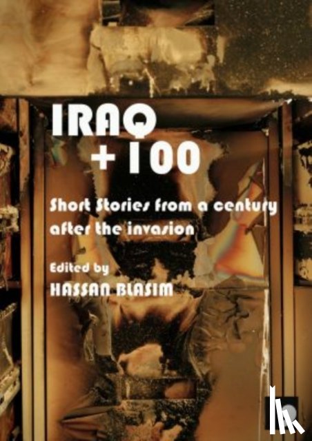 Blasim, Hassan, Al-Marashi, Anoud, Bader - Iraq+100