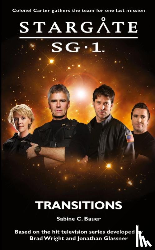 Bauer, Sabine C. - Stargate SG-1: Transitions