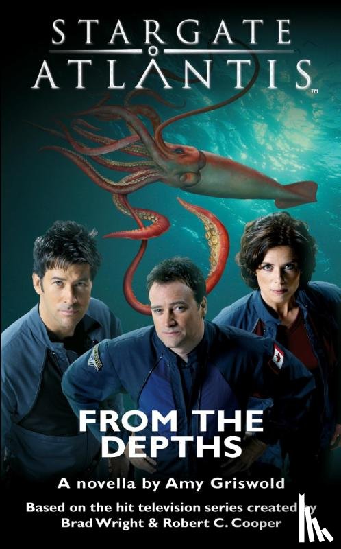 Griswold, Amy - STARGATE ATLANTIS From the Depths